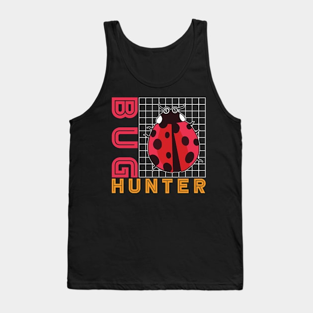 Bug Hunter Tank Top by maxcode